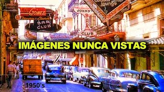 Imágenes NUNCA VISTAS de Cuba antes de 1959 : Desarrollo ?