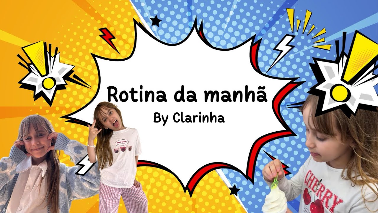Rotina da nossa manha