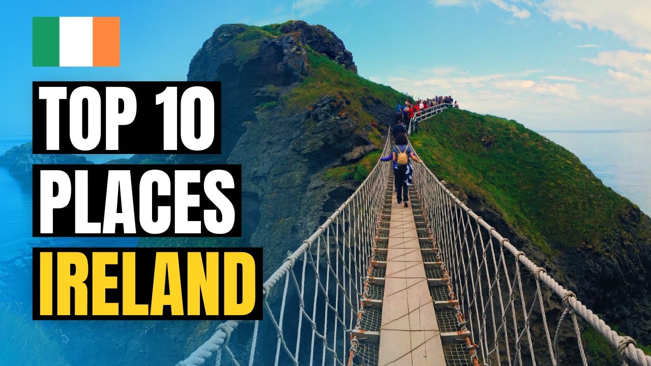 10 best places to visit in ireland youtube