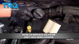 How to Change Oil 2007-2013 Mini Cooper