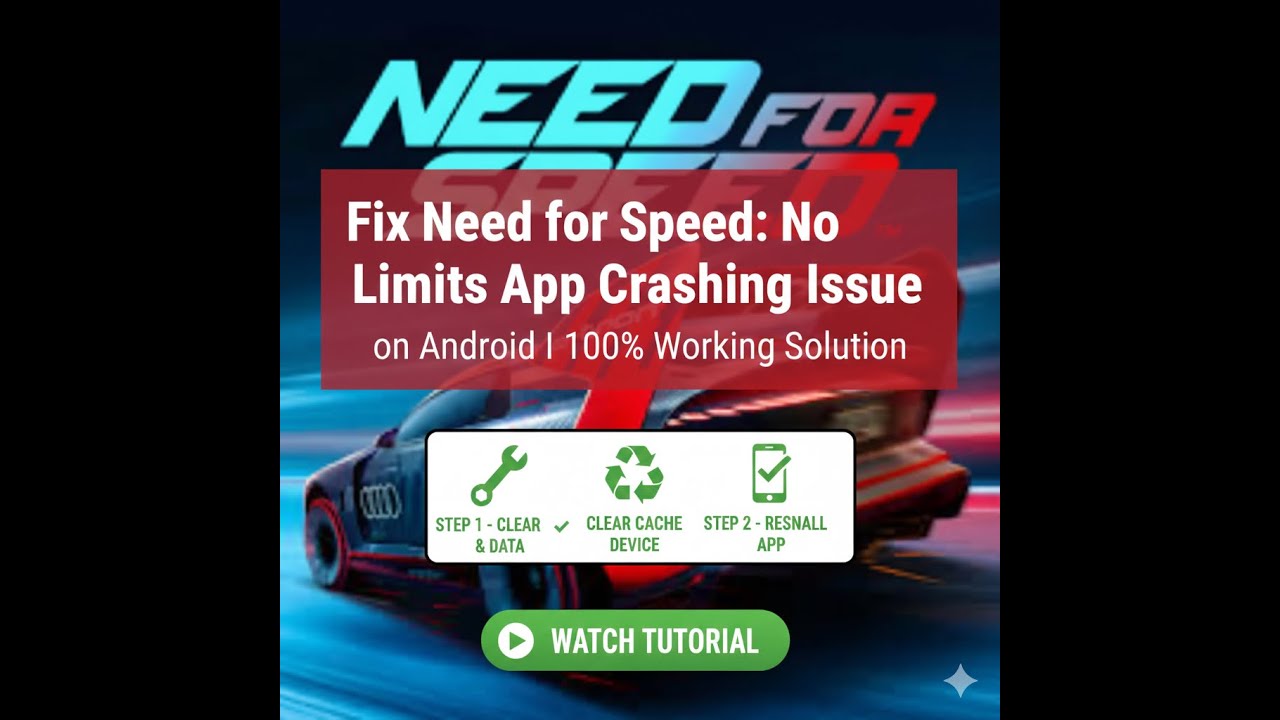 Fix Need for Speed: No Limits App Crashing Issue on Android I 100% ...
