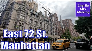 East 72nd Street, Manhattan, New York Walking Tour