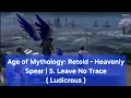 Age of Mythology: Retold - Heavenly Spear | 5. Leave No Trace ( Ludicrous )