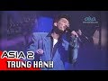 YÊU EM | Nhạc Sĩ: Lê Hựu Hà | TRUNG HÀNH | ASIA 2