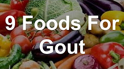 9 Foods For Gout - Best Foods For Gout