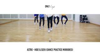 ASTRO - HIDE & SEEK (Dance Practice Mirrored)
