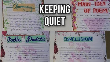 project file on keeping quiet | keeping quiet poem class 12th notes,summary,explanation | english