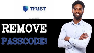 How To Remove Trust Wallet Passcode (2025)