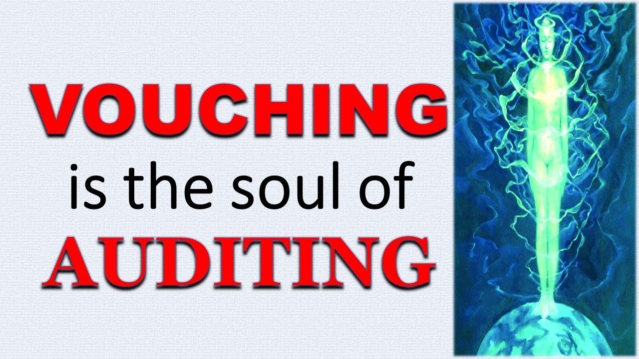 A practical guide to vouching - CMA Inter (Paper 12B)