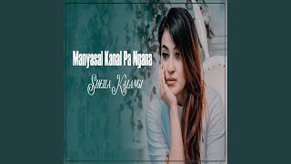 Manyasal Kanal Pa Ngana