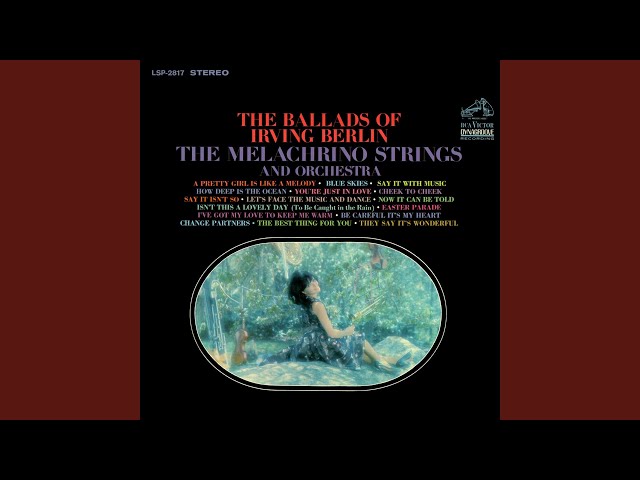 The Melachrino Strings - Say It With Music