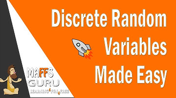 Discrete random variables | Methods 3 and 4  | MaffsGuru