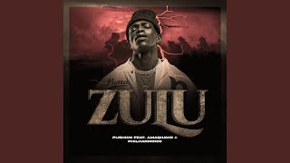 ZULU (feat. AMAQHAWE, Philharmonic)