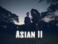 Asian II - D2J x ABINFOLD (OFFICIAL MUSIC VIDEO)