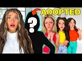 I ADOPTED A NEW SISTER...