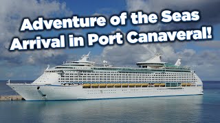 🔴LIVE: Adventure of the Seas arriving in Port Canaveral- Royal Caribbean