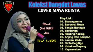 Koleksi Cover Dangdut Lawas - Maya Ruista - By. UGS Channel