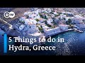 5 Things To Do On The Island Of Hydra Greece 