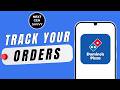 HOW TO TRACK YOUR ORDER IN DOMINO’S PIZZA APP WITH DOMINO’S TRACKER