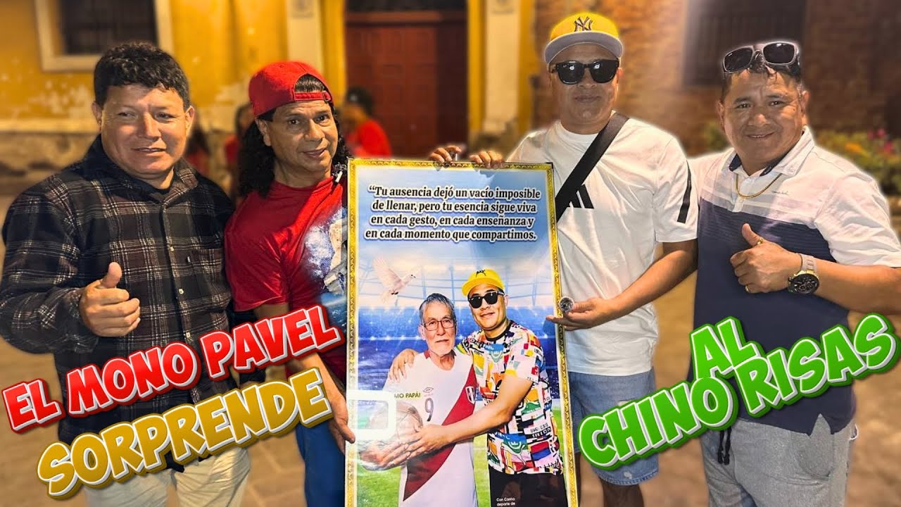 SORPRESA DEL MONO PAVEL AL CHINO RISAS @El Chino Risas Oficial  🐵🙈