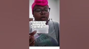 Are You Using Any Of These Workforce  Printers For Sublimation?