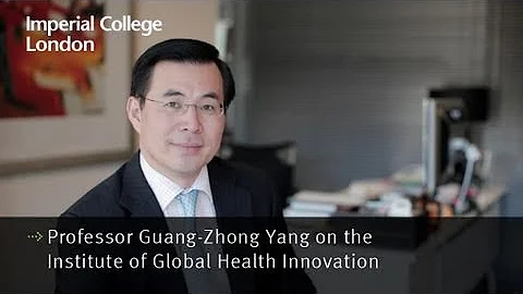 Professor Guang-Zhong Yang on the Institute of Global Health Innovation - DayDayNews