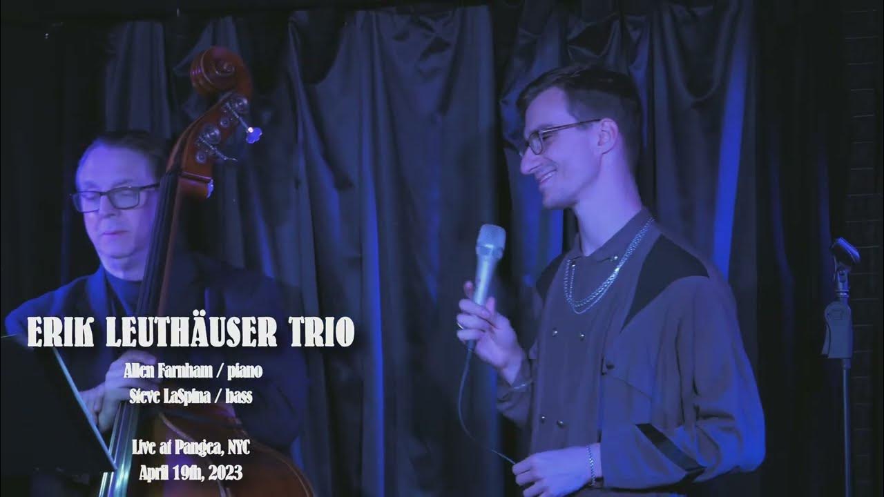 Erik Leuthäuser Trio I'm Pulling Through (Live Pangea in NYC 2023