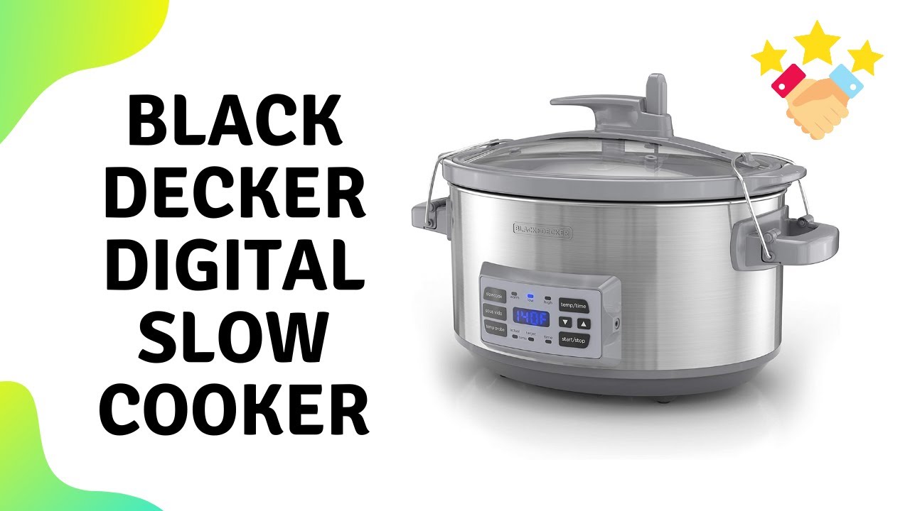 BLACK+DECKER 7-Quart Digital Slow Cooker Temperature Probe Precision  Sous-Vide
