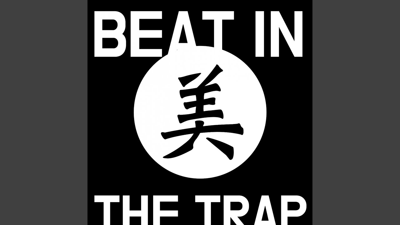 BEAT IN THE TRAP - 영미야