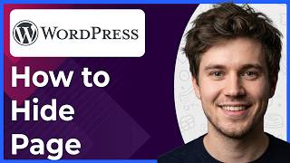 How to Hide Wordpress Page (Step-By-Step) [2026 guide]