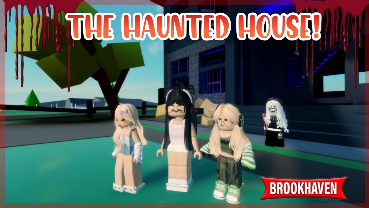 THE HAUNTED HOUSE! Brookhaven horror movie Roblox YouTube
