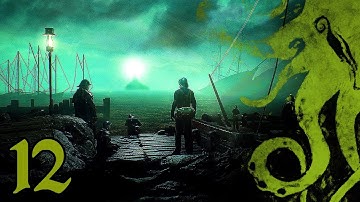 | THE FALL OF DARKWATER! | Call Of Cthulhu (Chapter 12)