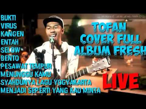 Tofan Full Album Terbaru 2021 - Lagu Galau Akustik Terpopuler