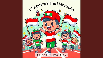 17 Agustus Hari Merdeka