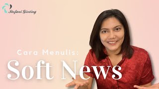 Cara Bikin Berita Feature (Soft News) screenshot 5