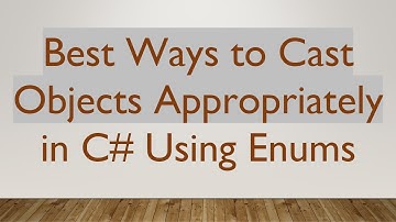 Best Ways to Cast Objects Appropriately in C# Using Enums