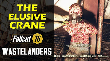 The Elusive Crane | Fallout 76 Wastelanders Find Crane