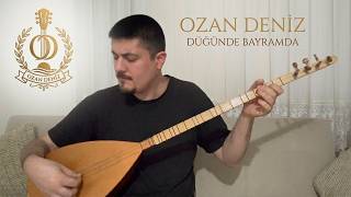 Ozan Deniz - Düğünde Bayramda - (Yeni Tam Versiyon)