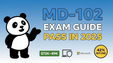 How to Pass MD-102 - Microsoft Endpoint Administrator Exam Guide 2025