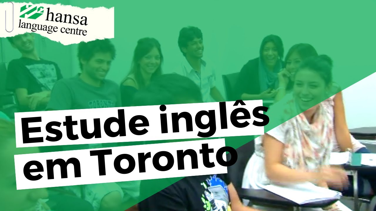 Estude inglês em Toronto no Hansa Language Centre