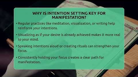Why Is Intention Setting Key For Manifestation? - Spiritual Universe Unlocked
