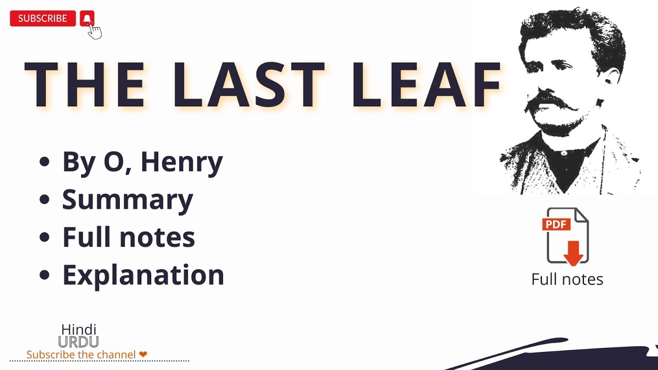 The Last Leaf By O Henry The Last Leaf Summary In Hindi The Last the-last-leaf-by-o-henry-the-last-leaf-summary-in-hindi-the-last