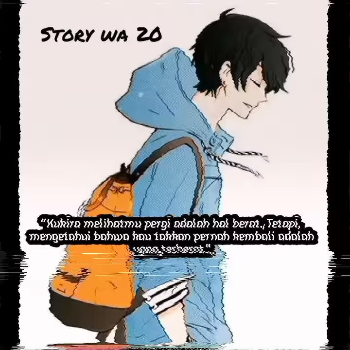 Story Wa animasi ll Status wa baper ll Status Wa terbaru 2020 ll status wa baper