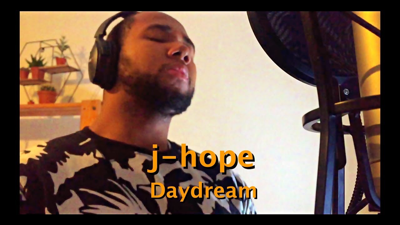 jhope ' Daydream (백일몽) ' (English Cover + Lyrics) YouTube