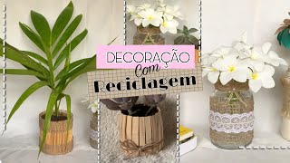 COMO FAZER VASOS DECORATIVOS COM RECICLAGEM | DECORAÇÃO 2022