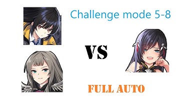 Counter Side SEA : Challenge Mode 5-8 Full Auto