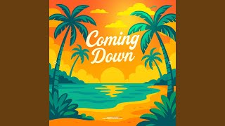 Coming Down