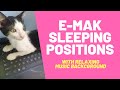 Sleeping Positions of E-Mak | Relaxing Music Background