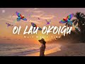 OI LAU OKOIGU COVER Marf Music Vibe
