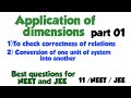 Unit measurement and dimensions class 11th 03 neet and jee ( application of dimensions)